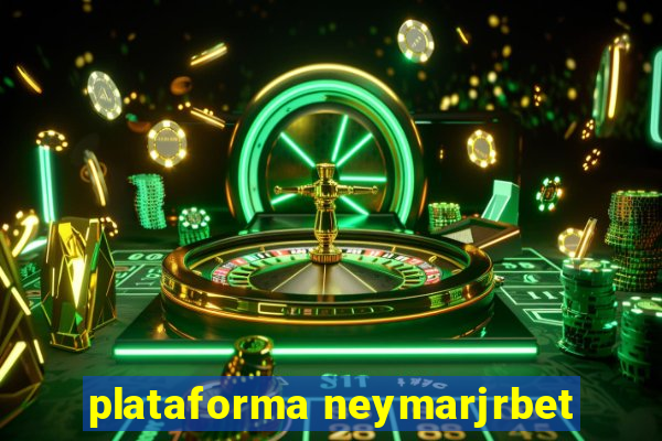 plataforma neymarjrbet